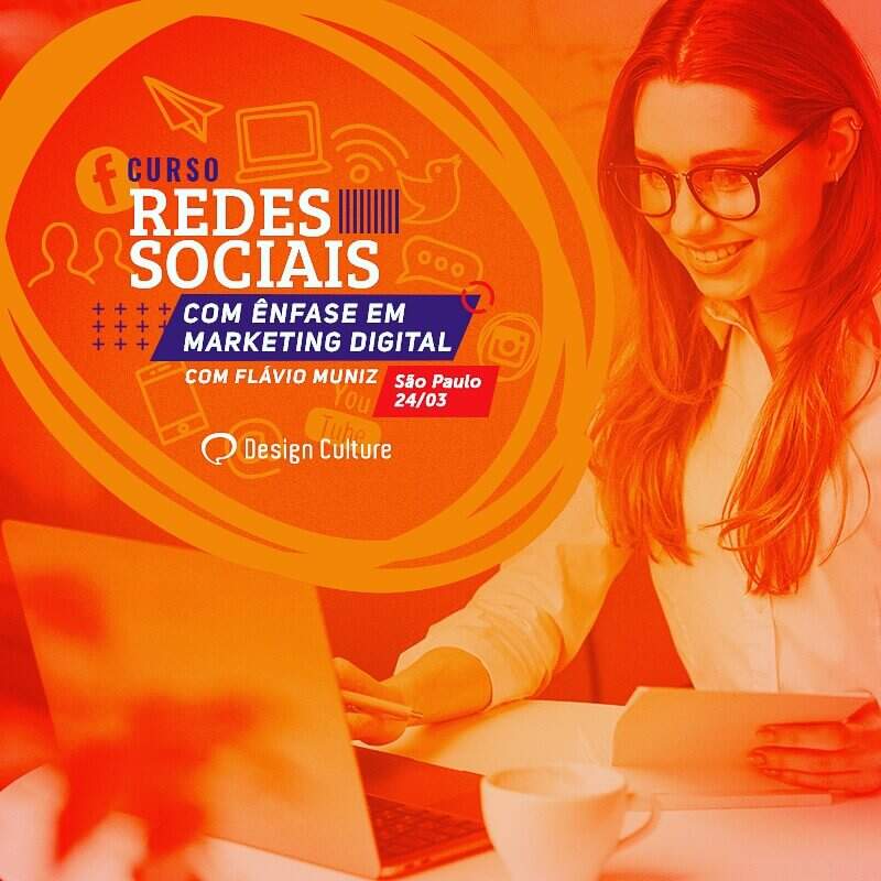 Curso de redes sociais da design culture