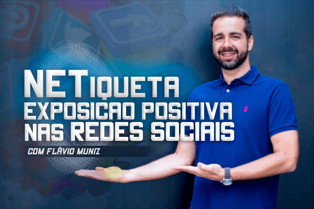 Flávio Muniz - netiqueta