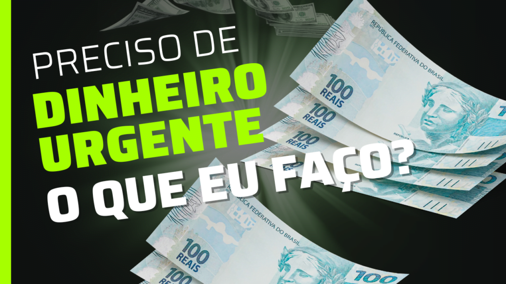 dinheiro urgente
